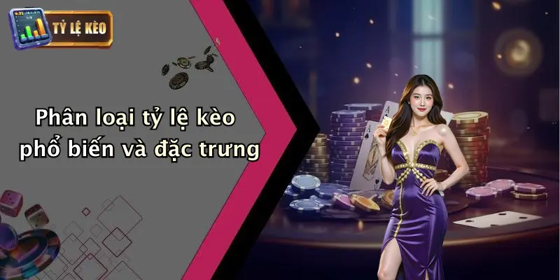 Tỷ Lệ Kèo